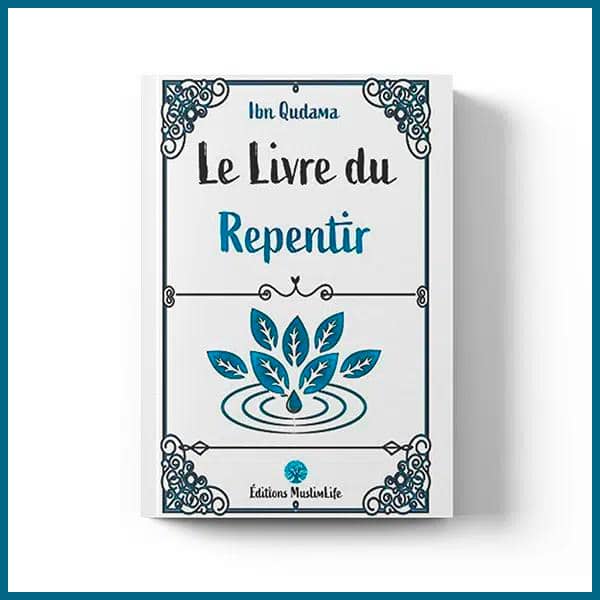 Le livre du repentir - Éditions Muslimlife