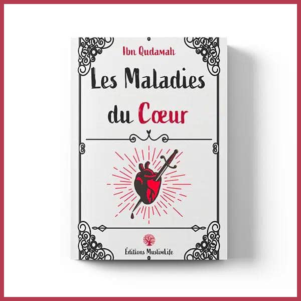 Les maladies du coeur - Éditions Muslimlife
