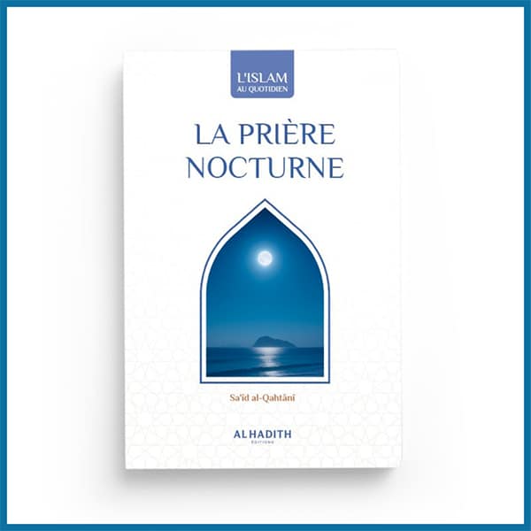 livre La prière nocturne - Éditions Al-Hadith