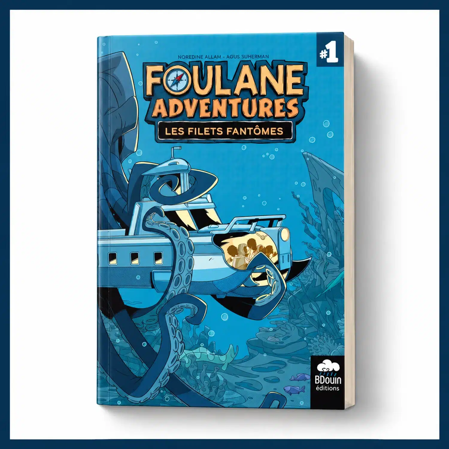 Foulane Adventures tome 1 Les Filets Fantômes – couverture